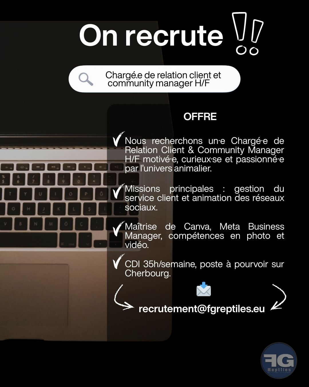 📣 Nous recrutons !
FG Reptiles recherche un·e Chargé·e de Relation Client & Community Manager H/F 🦎
Tu aimes communiquer, créer du contenu et évoluer dans l’univers des reptiles ?
Rejoins notre équipe à Cherbourg-en-Cotentin !
👉 Lien de l'offre en bio !

#recrutement #job #terrariophilie #cherbourg